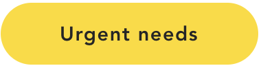 Urgent Needs